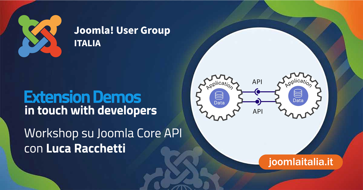 Workshop su Joomla Core API con Luca Racchetti